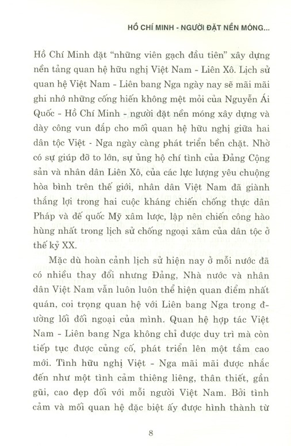 Hồ Chí Minh - Người Đặt Nền Móng Xây Dựng Quan Hệ Hữu Nghị Và Hợp Tác Toàn Diện Việt Nam - Liên Bang Nga