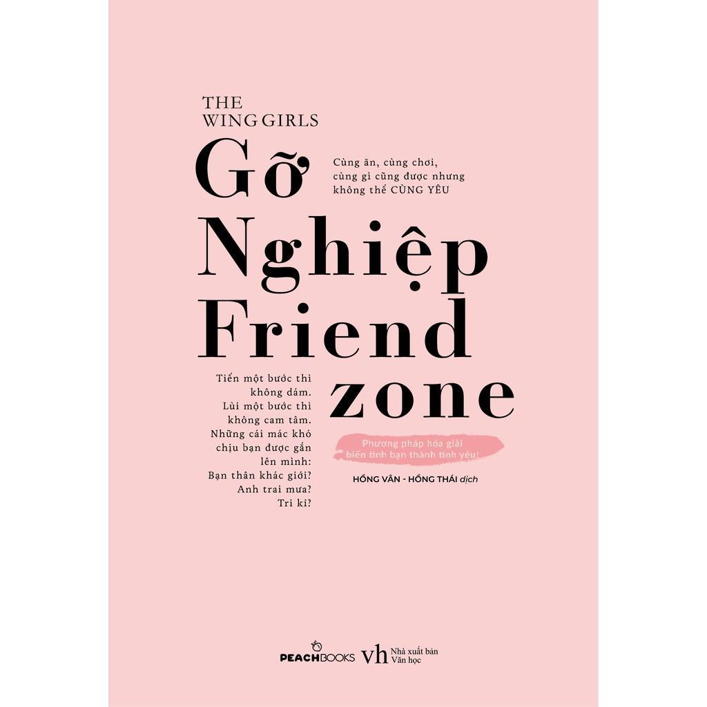 Sách Gỡ nghiệp Friendzone - Bản Quyền