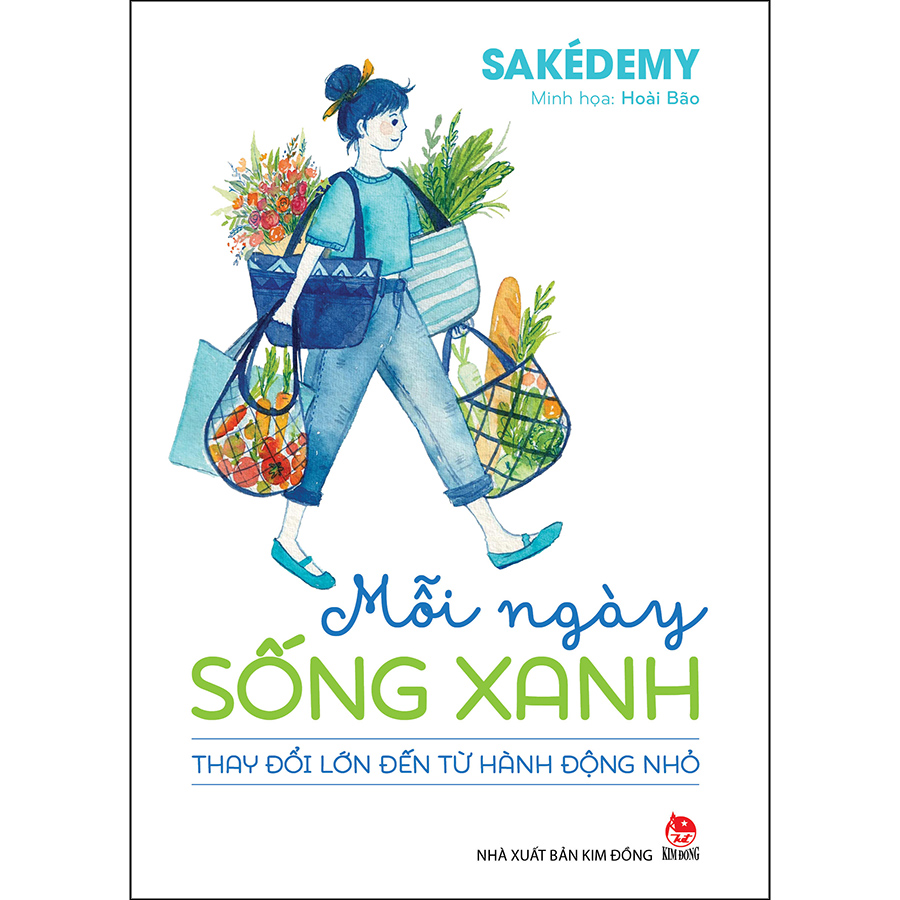 Mỗi Ngày Sống Xanh - Thay Đổi Lớn Đến Từ Hành Động Nhỏ