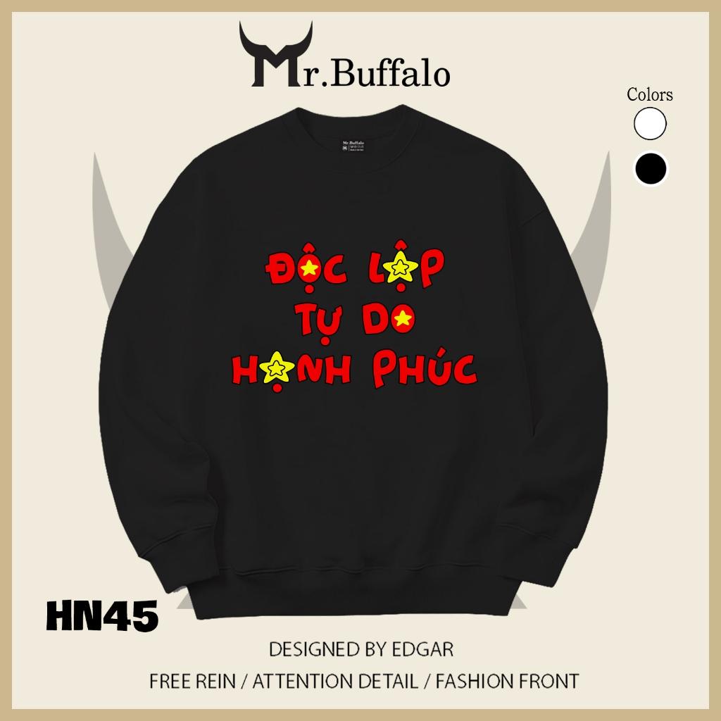 Áo sweater thu đông form rộng in chữ "Độc Lập - Tự Do - Hạnh Phúc" Mr.buffalo - [HN45] Áo Trắng