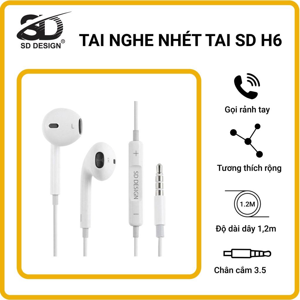 Tai nghe dây nhét tai jack 3.5mm H6 SD Design dùng cho các dòng điện thoại,có mic bảo hành 1 đổi 1