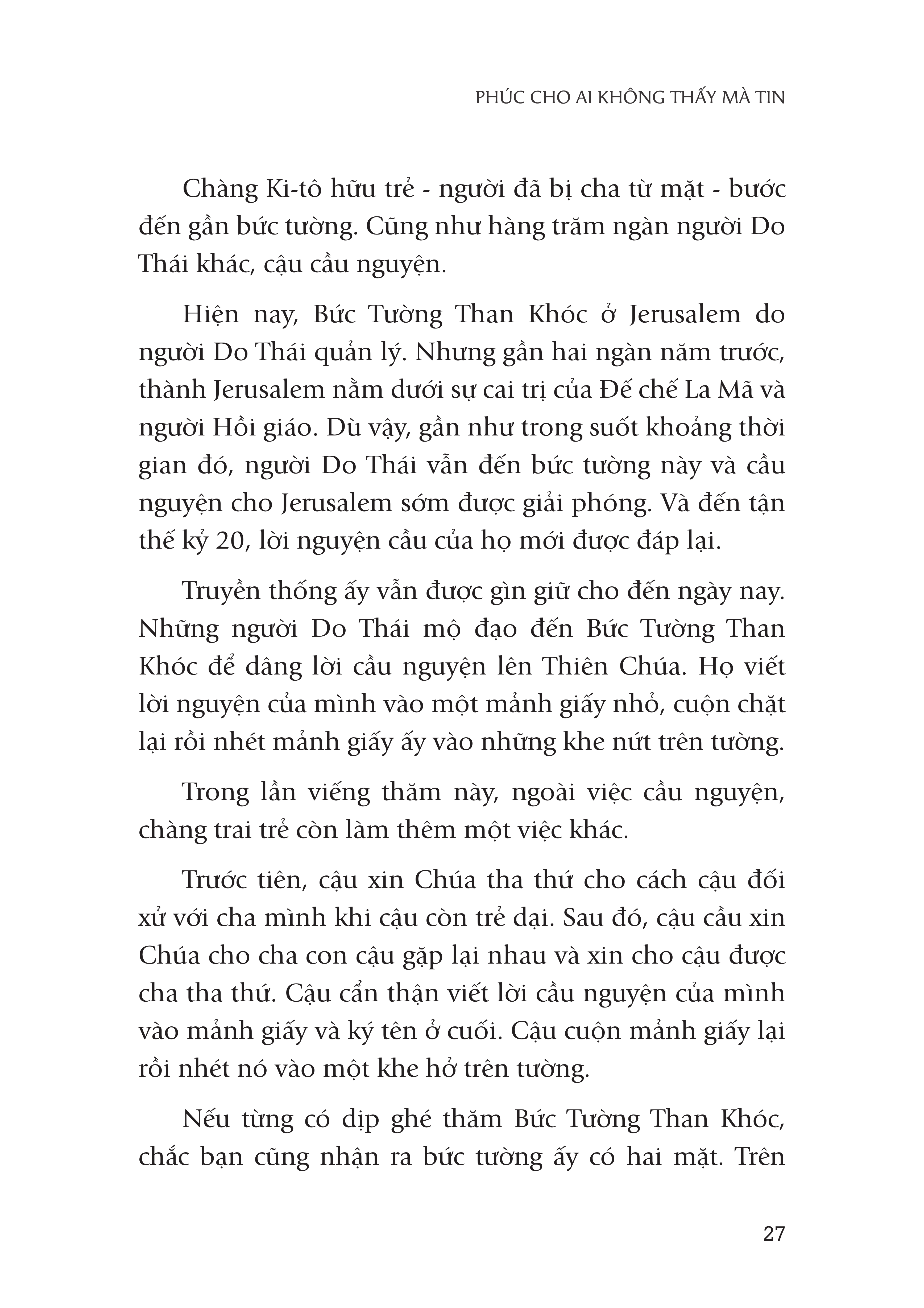 Phúc Cho Ai Không Thấy Mà Tin - Những Câu chuyện Nhiệm Mầu Về Hồng Ân Thiên Chúa