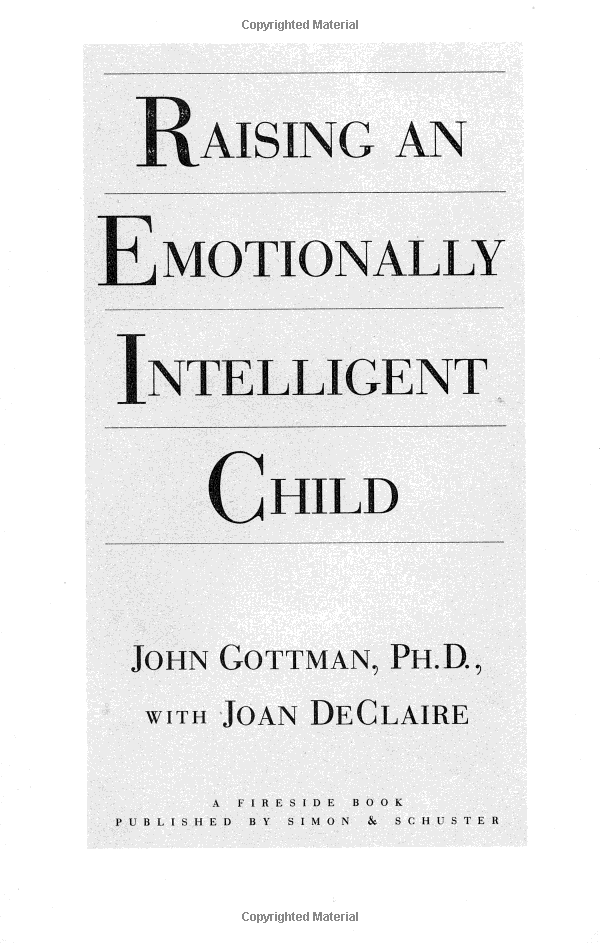 Raising An Emotionally Intelligent Child The Heart of Parenting