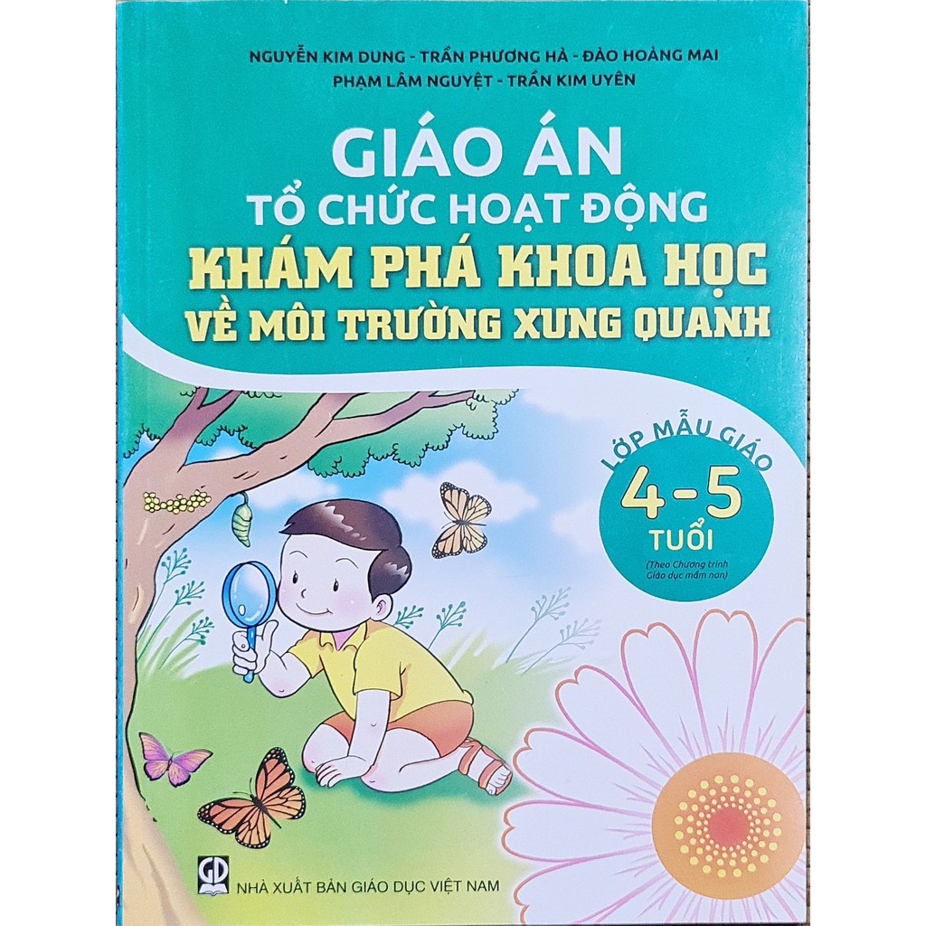 Conbo 5 Giáo án tổ chức hoạt động lớp mẫu giáo 4-5tuổi (DT)