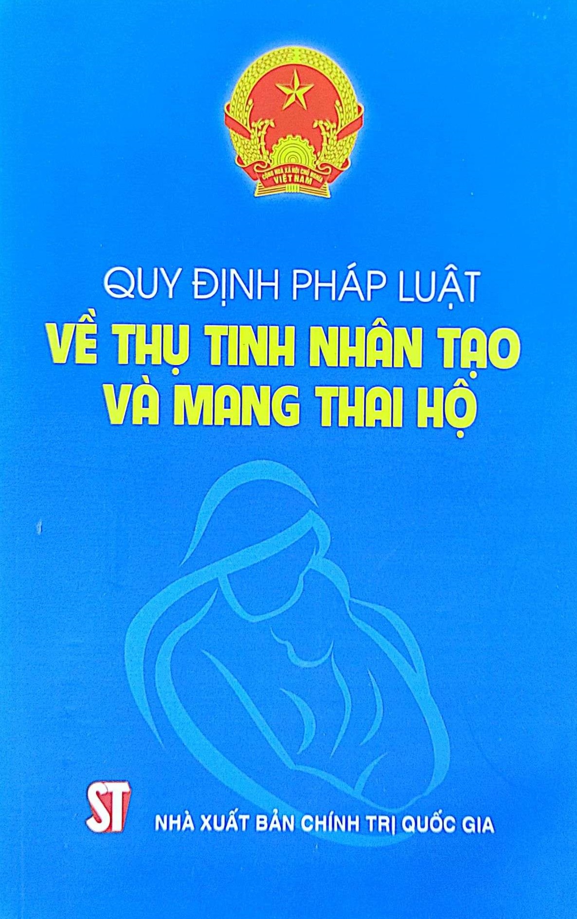 Quy định pháp luật về thụ tinh nhân tạo và mang thai hộ