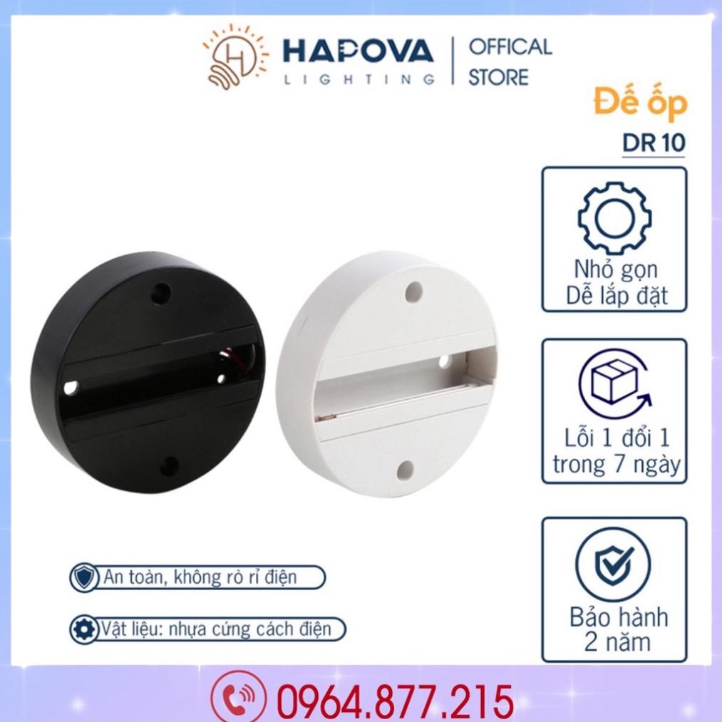 Đế ốp oval HAPOVA DR 10