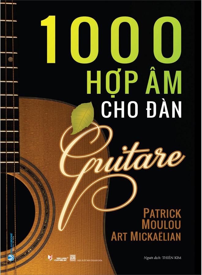 1000 Hợp Âm Cho Đàn Guitare