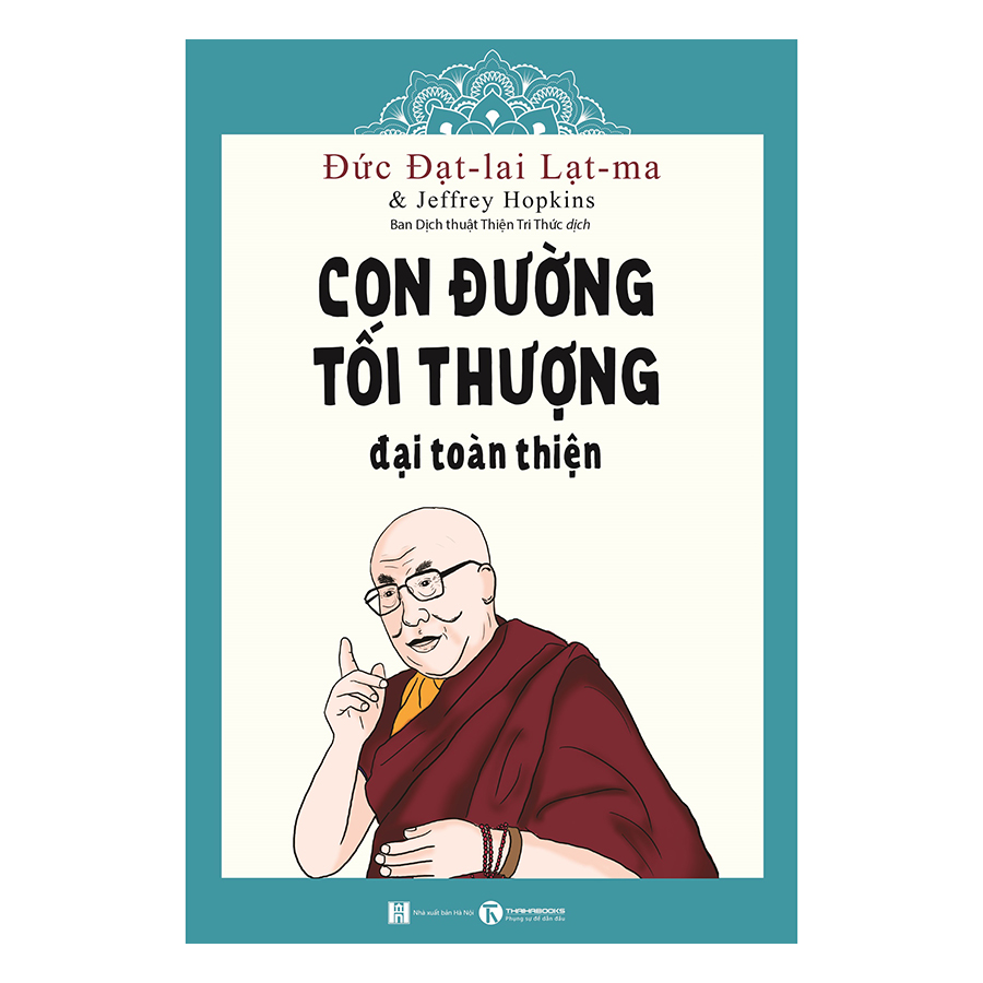 Con Đường Tối Thượng Đại Toàn Thiện