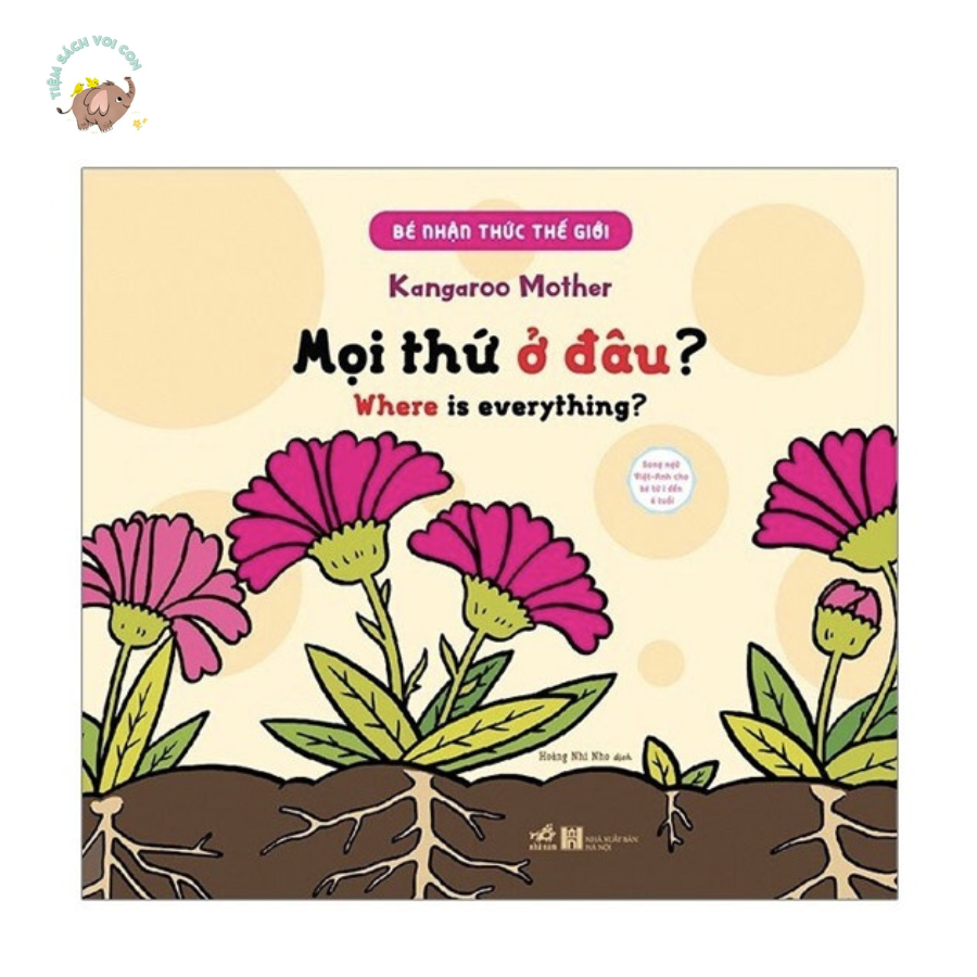 Sách - Bé nhận thức thế giới - Mọi thứ ở đâu?