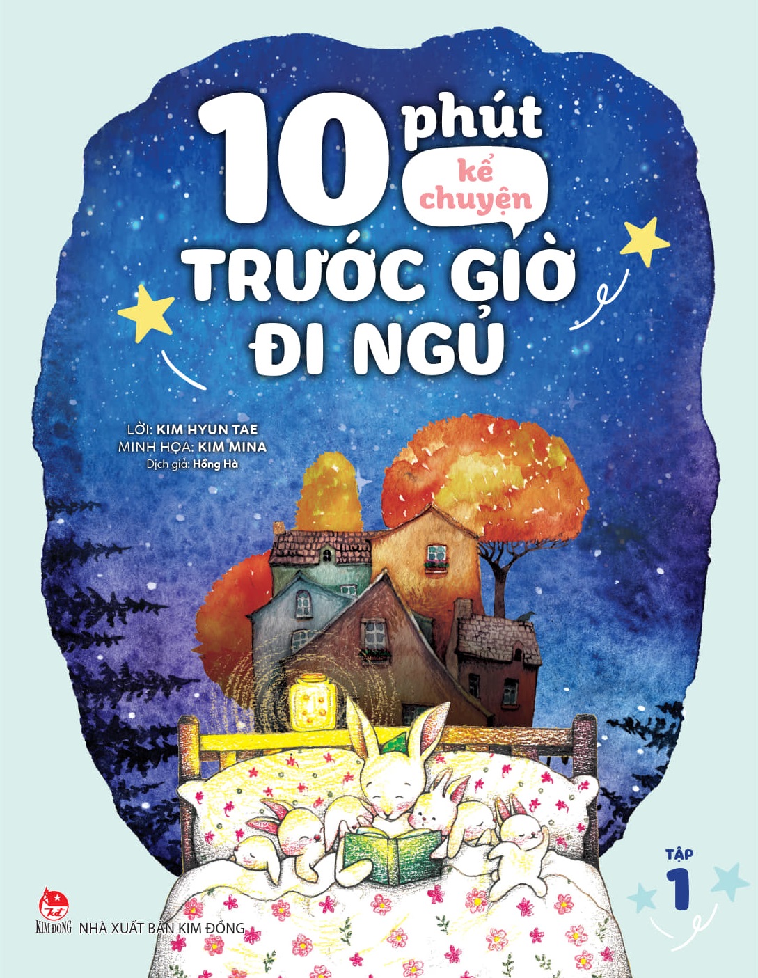 Sách 10 Phút Kể Chuyện Trước Giờ Đi Ngủ