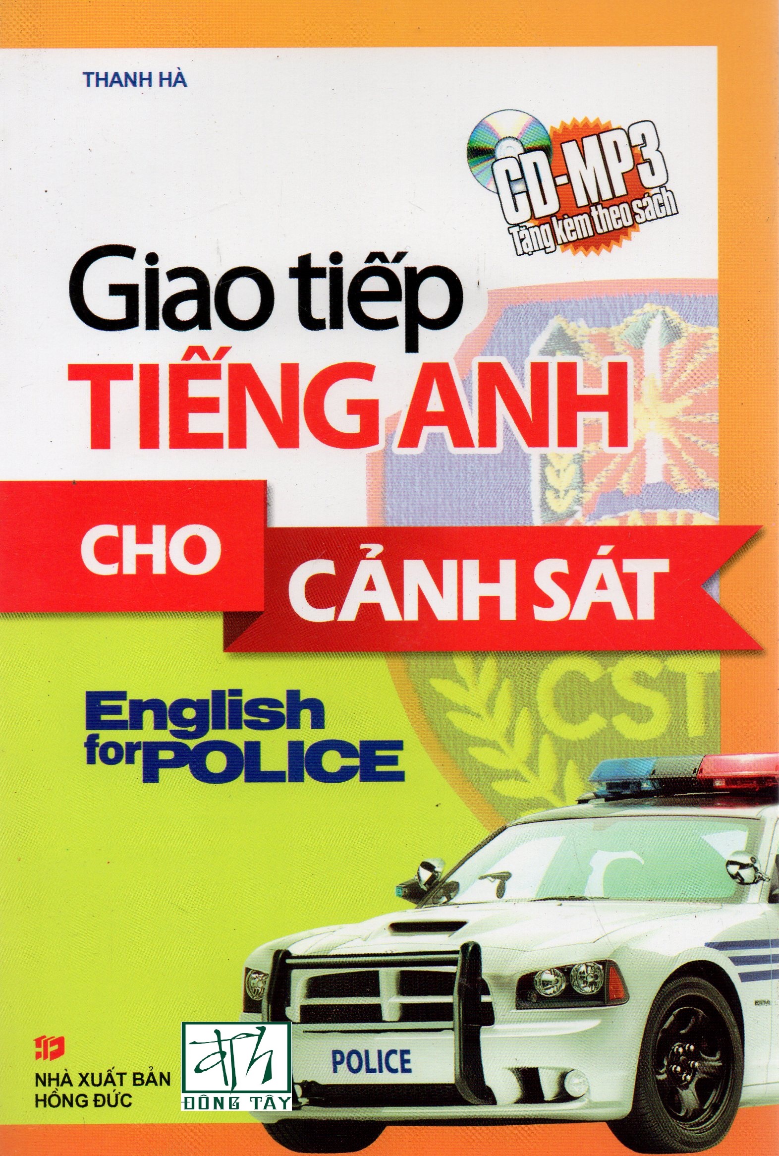 Giao tiếp Tiếng Anh cho cảnh sát - Kèm CD
