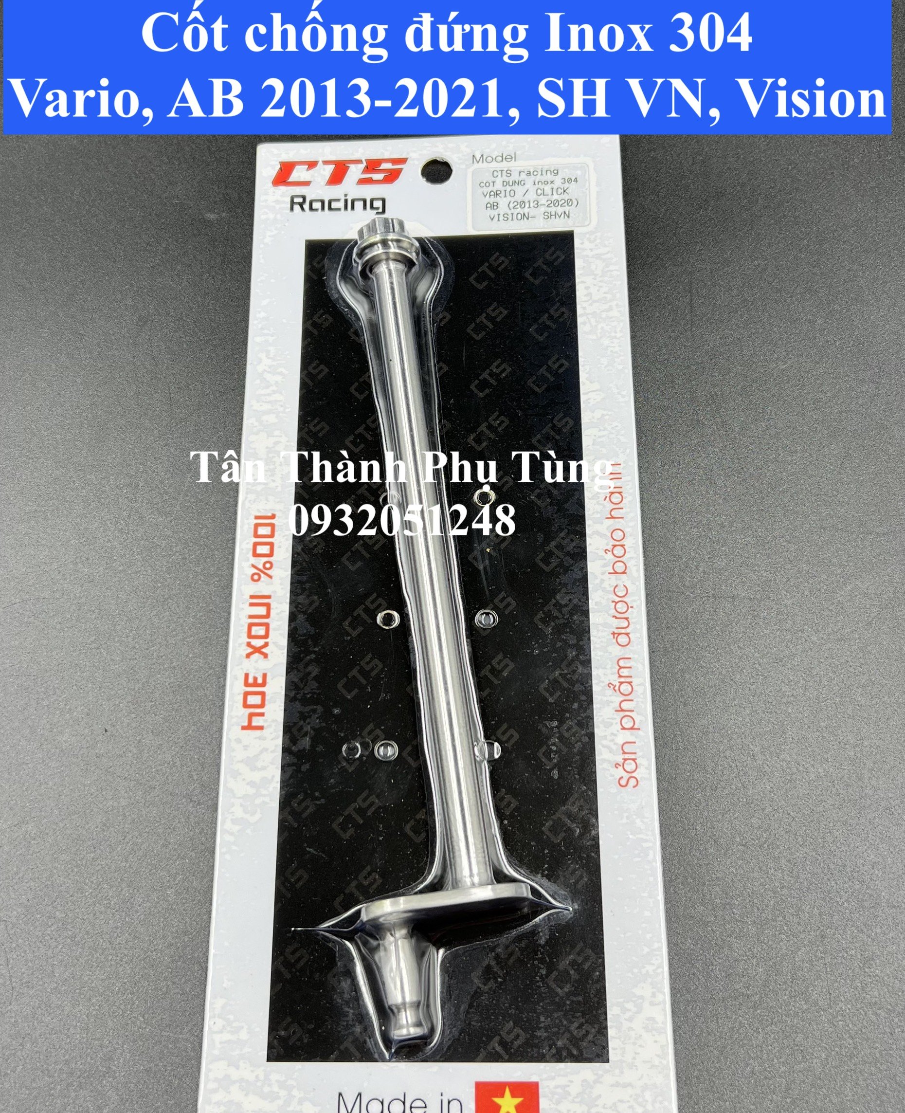 Cốt chống đứng Inox 304 dành cho Vario, Vision, SH VN, Air Blade 2013-2021 CTS