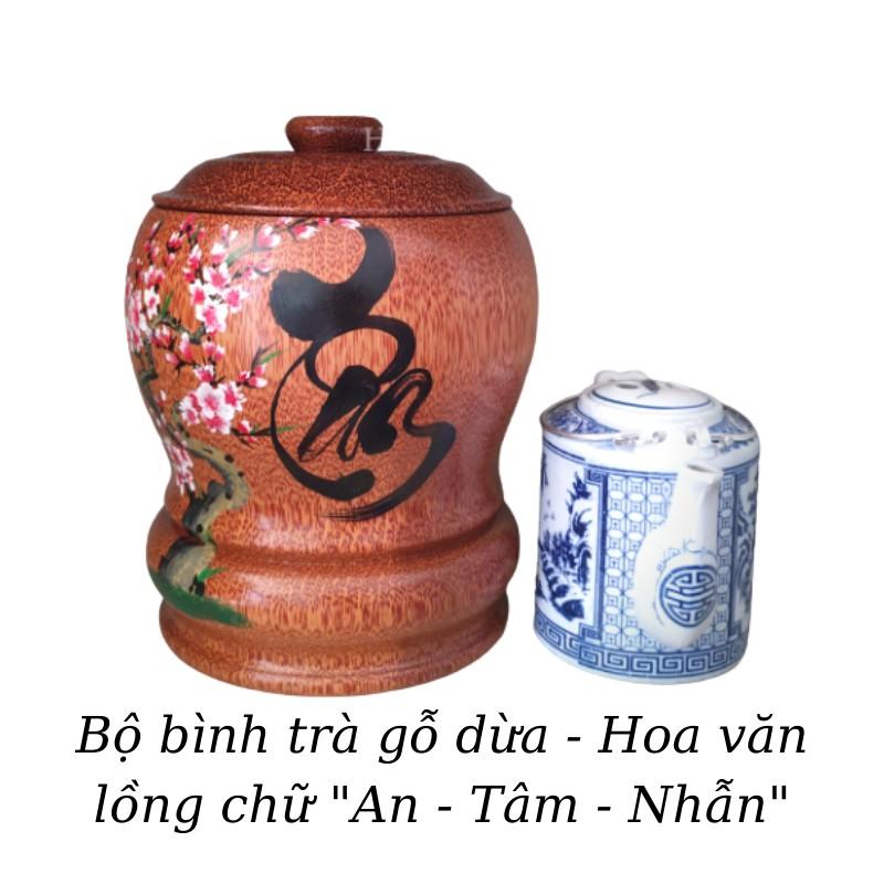 Bộ Bình Trà Gỗ Dừa Có Chân Sang Trọng Vẽ Hoa Văn Lồng Chữ "An"; "Tâm"; "Nhẫn" - Bình Trà 700 - 1200ml