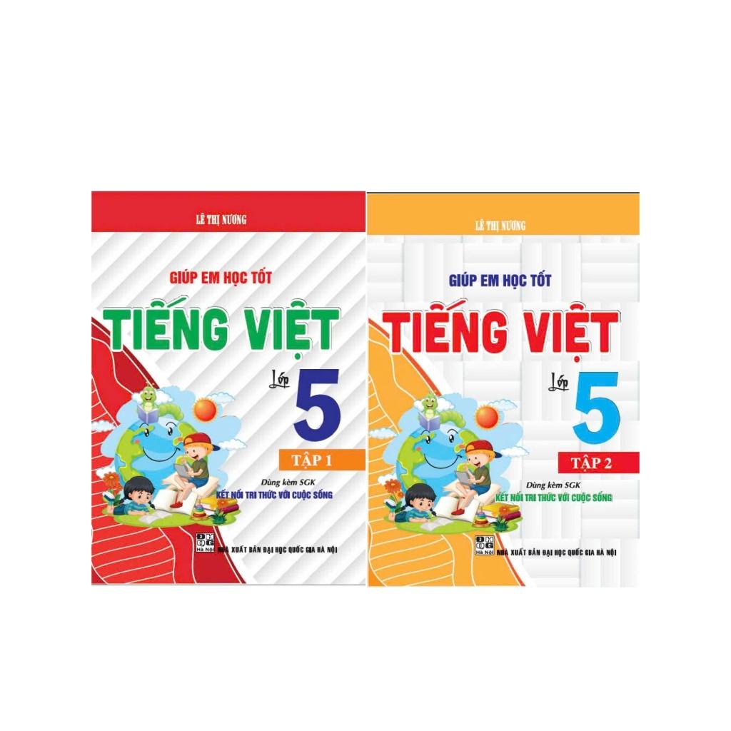 Combo Giúp em học tốt tiếng việt lớp 5 - tập 1 + 2 (dùng kèm sgk kết nối tri thức với cuộc sống) (HA-MK)