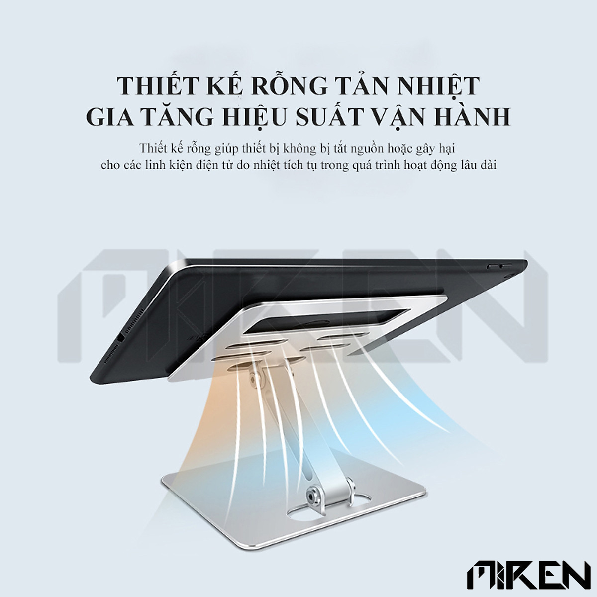 Giá Đỡ dành cho Ipad - Máy Tính Bảng - Điện Thoại Hợp Kim Nhôm Nguyên Khối - 2 Trục Điều Chỉnh Góc Độ Tùy Thích - Khe Rãnh Mặt Tựa Giúp Gia Tăng Tản Nhiệt - Miren Hàng Chính Hãng