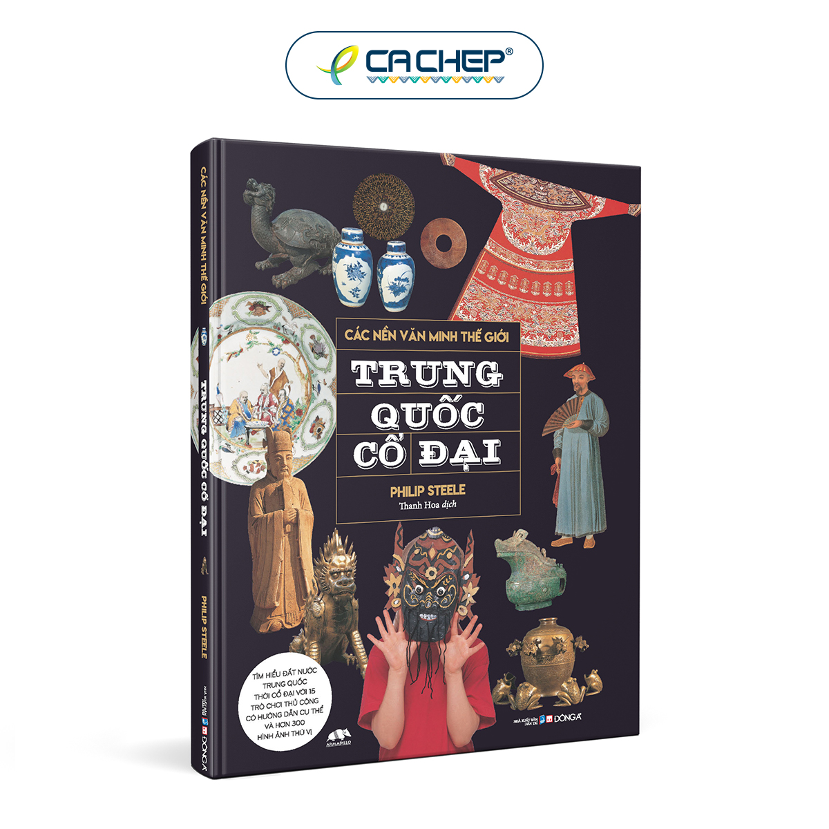 Sách Các Nền Văn Minh Thế Giới – Trung Quốc Cổ Đại