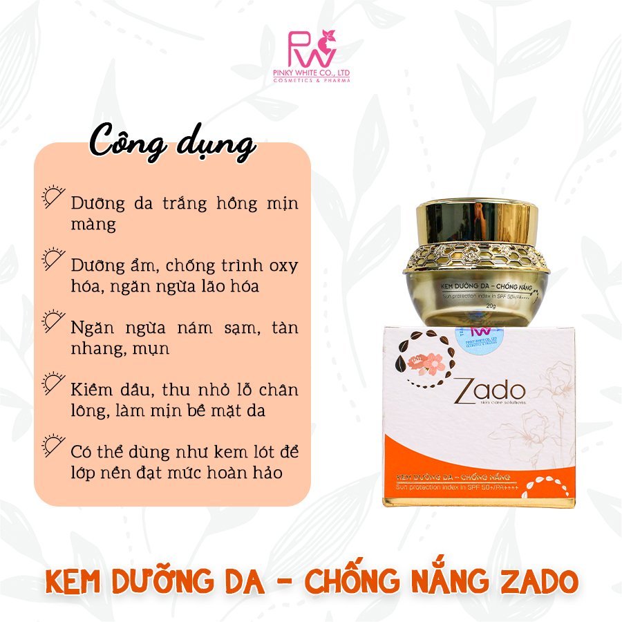 Kem Dưỡng Da Chống Nắng Zado 20g - Dưỡng trắng, chống nắng SPF50+/PA++++ ZaDo chính hãng