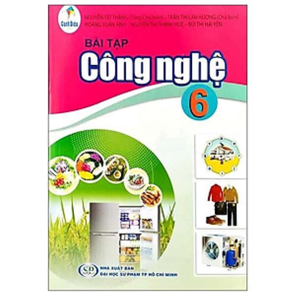 Sách bài tập Công Nghệ 6- Cánh Diều (Kèm Nilon bọc Sách)