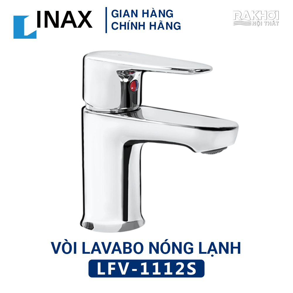 Vòi Chậu Lavabo Inax LFV-1112S Nóng Lạnh