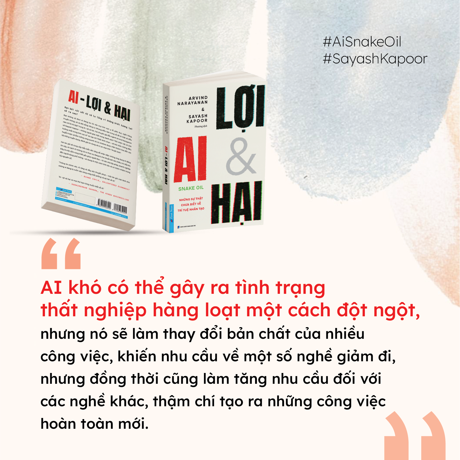 AI – LỢI VÀ HẠI - Arvind Narayanan & Sayash Kapoor – Phương dịch – First News