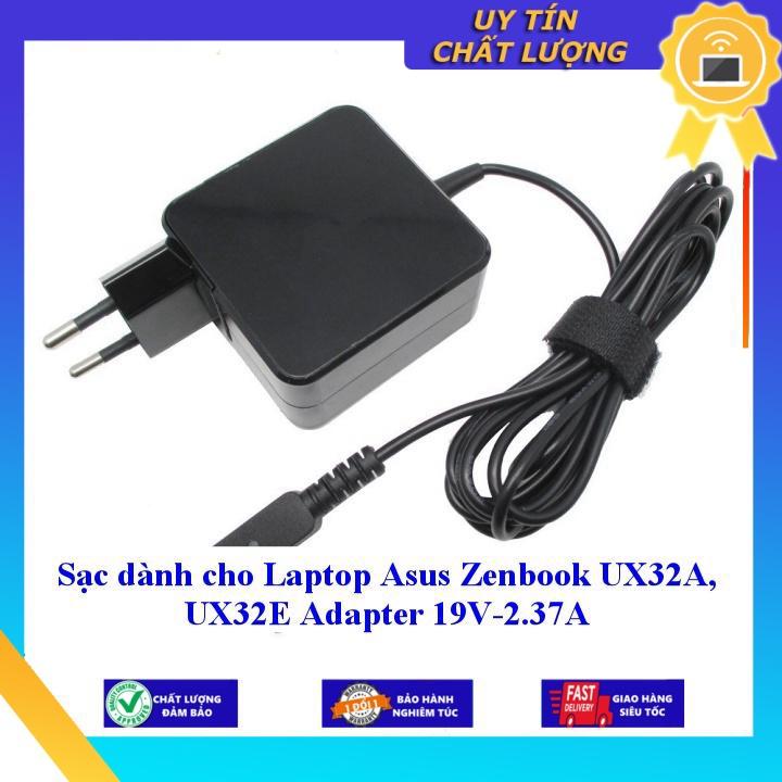 Sạc dùng cho Laptop Asus Zenbook UX32A UX32E Adapter 19V-2.37A - Hàng Nhập Khẩu New Seal