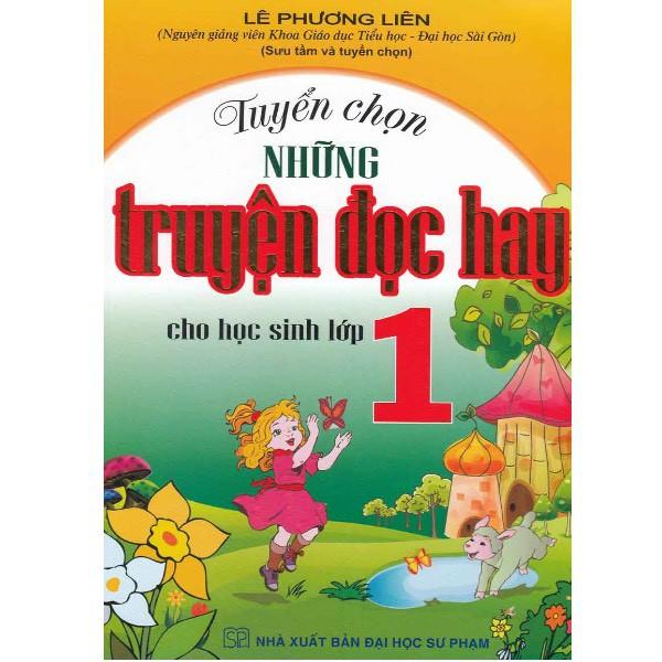 Sách - Tuyển Chọn Những Truyện Đọc Hay Cho Học Sinh Lớp 1