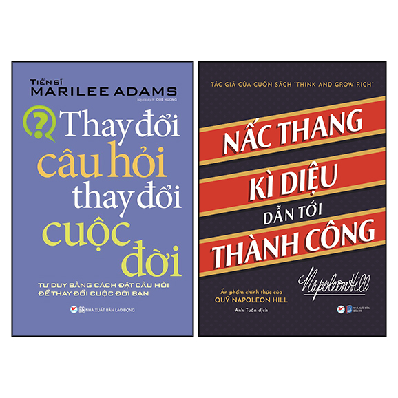 Combo 2 Cuốn: Thay Đổi Câu Hỏi Thay Đổi Cuộc Đời- Tư Duy Bằng Cách Đặt Câu Hỏi Để Thay Đổi Cuộc Đời Bạn + Nấc Thang Kì Diệu Dẫn Đến Thành Công