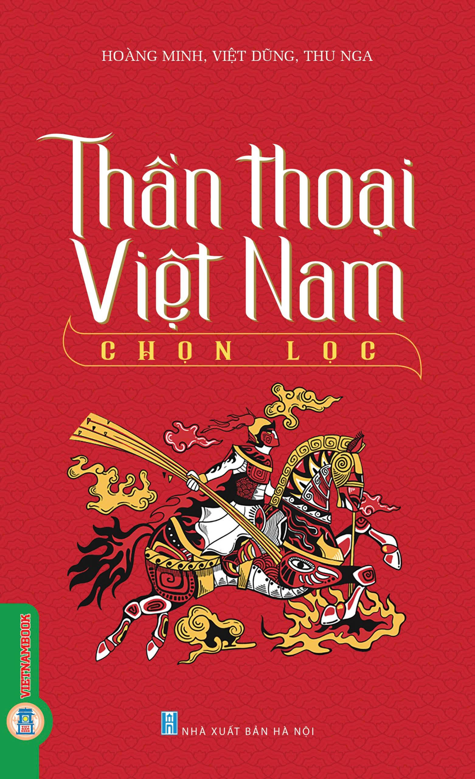 Thần Thoại Việt Nam Chọn Lọc (Tái bản 2025)
