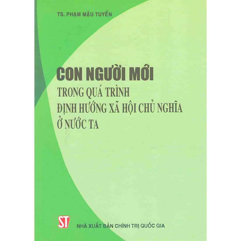 Sách Con Người Mới Trong Quá Trình ĐỊnh Hướng Xã Hội Chủ Nghĩa Ở  Nước Ta