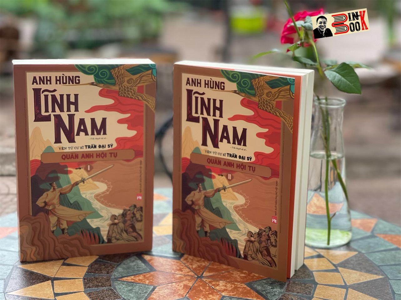 (Bộ 2 Cuốn) BỘ ANH HÙNG LĨNH NAM - QUYỂN 1 - Quần Anh Hội Tụ - Yên Tử Cư Sĩ Trần Đại Sỹ - NXB Phụ Nữ Việt Nam (bìa mềm)