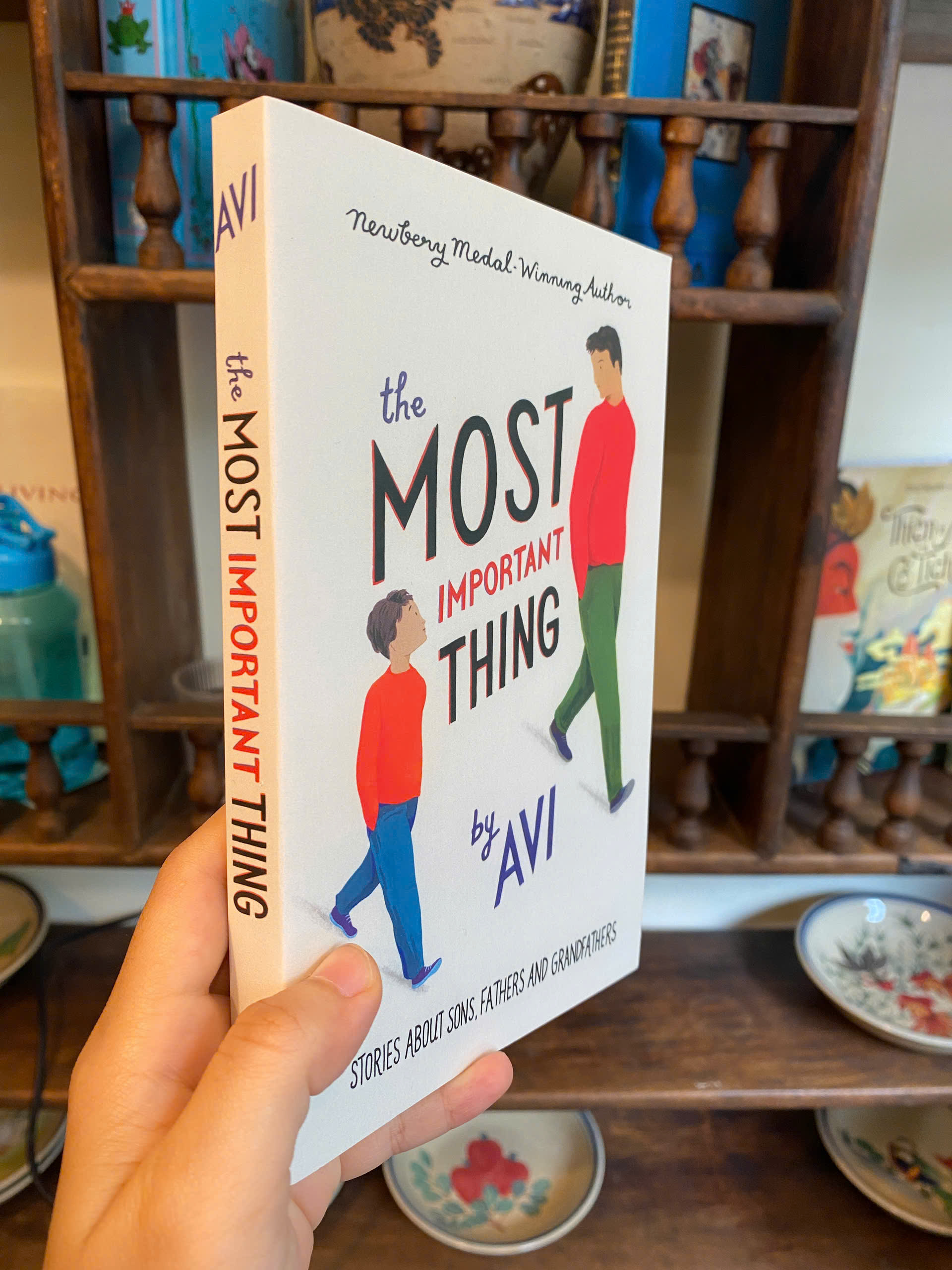 Sách - The Most Important Thing: Stories About Sons, Fathers and Grandfathers by Avi Wortis