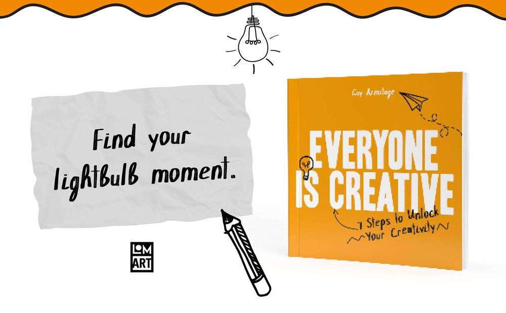 Sách - Everyone is Creative - 7 Steps to Unlock Your Creativity by Guy Armitage (UK edition, Hardcover)