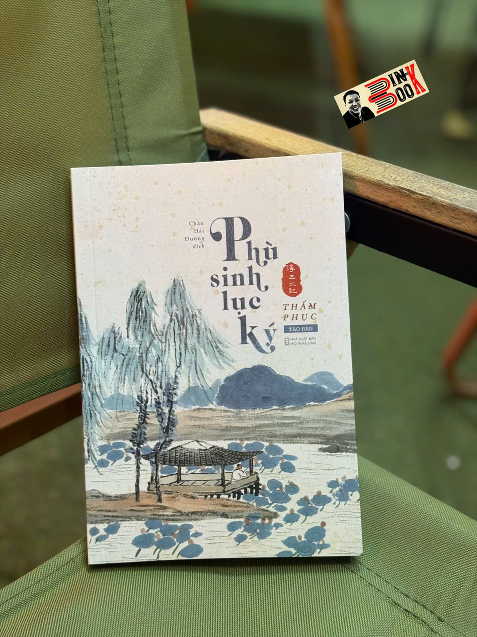 (Tái bản 2026) PHÙ SINH LỤC KÝ - Thẩm Phục - Châu Hải Đường dịch – Tao Đàn