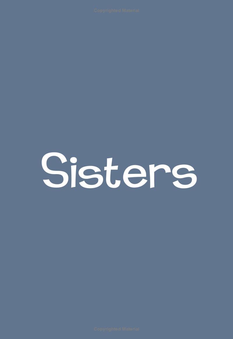 Sisters: A Graphic Novel