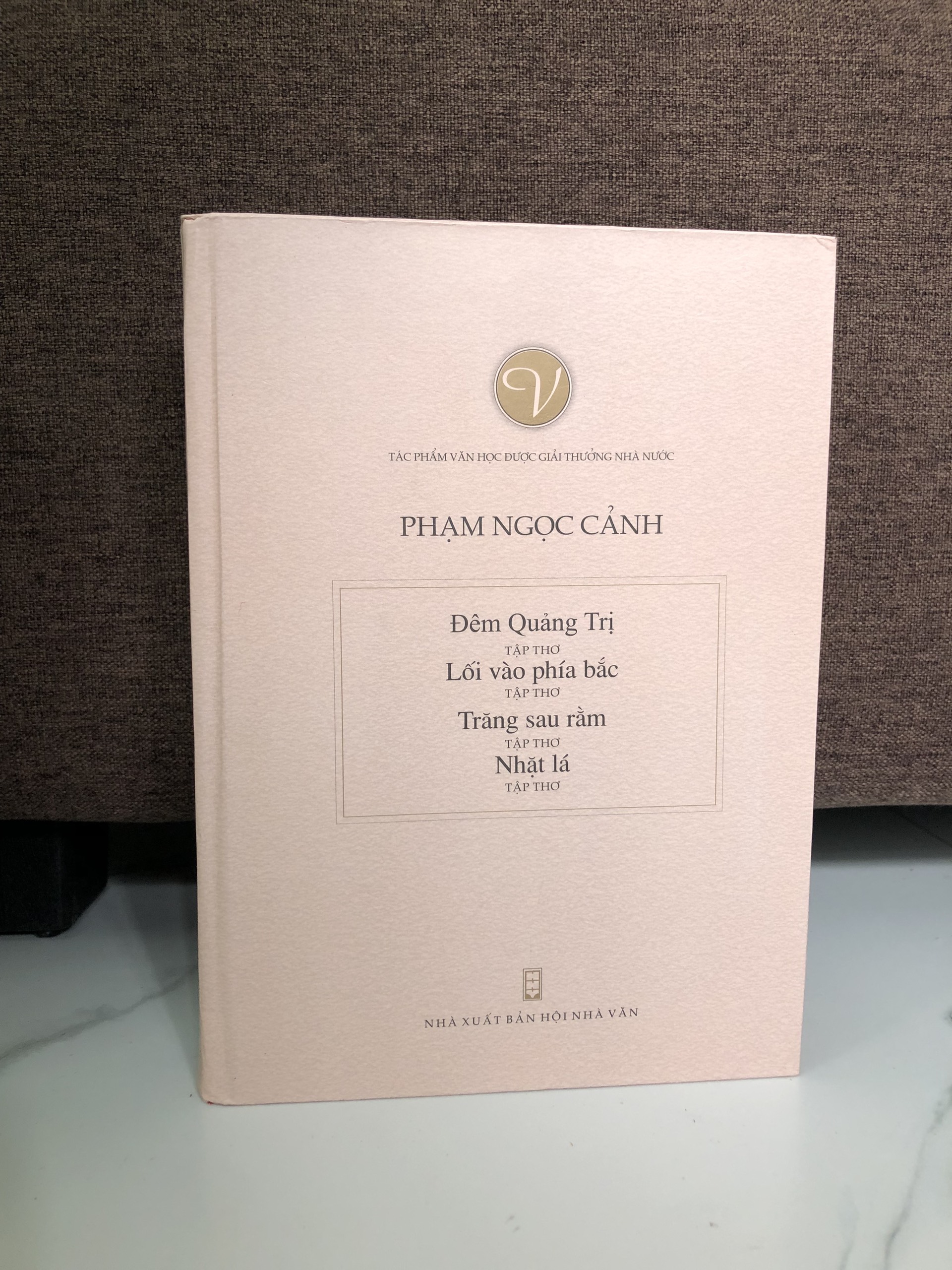 Tuyển tập thơ Phạm Ngọc Cảnh: Đêm Quảng Trị - Lối vào phía bắc - Trăng sau rằm - Nhặt lá