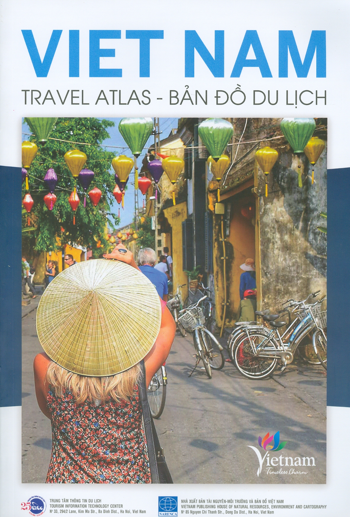 VIET NAM TRAVEL ATLAT - BẢN ĐỒ DU LỊCH VIỆT NAM (Phiên bản in màu)