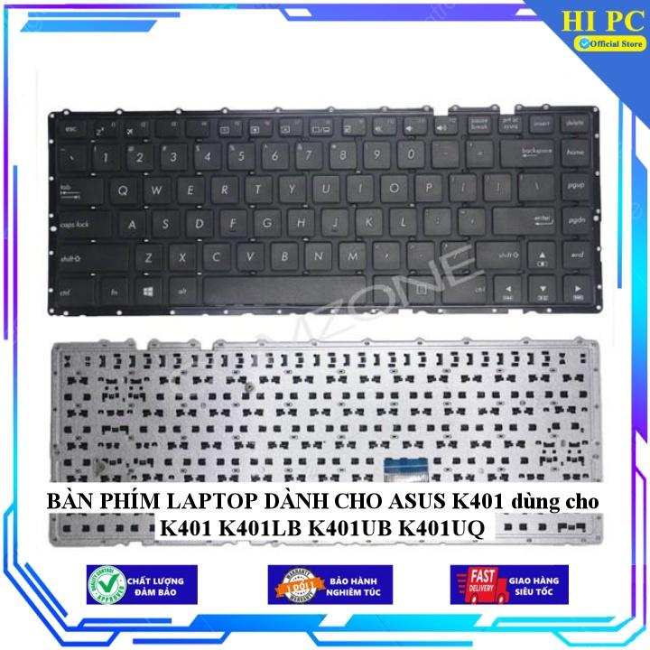 BÀN PHÍM LAPTOP DÀNH CHO ASUS K401 dùng cho K401 K401LB K401UB K401UQ - Hàng Nhập Khẩu