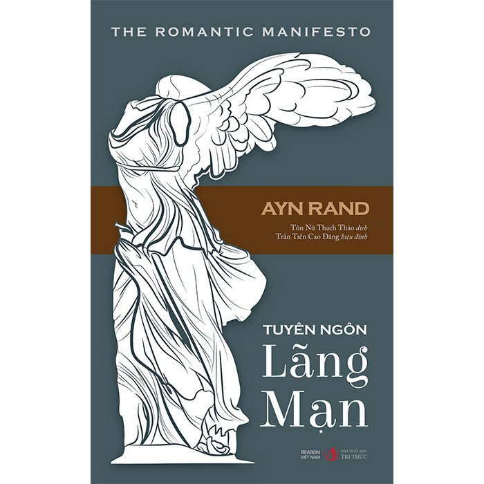 Tuyên Ngôn Lãng Mạn -  Ayn Rand