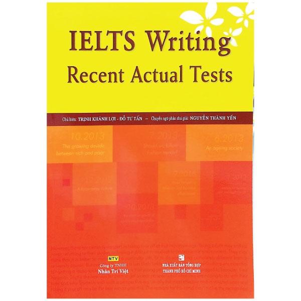 Sách IELTS Writing Recent Actual Tests Không CD