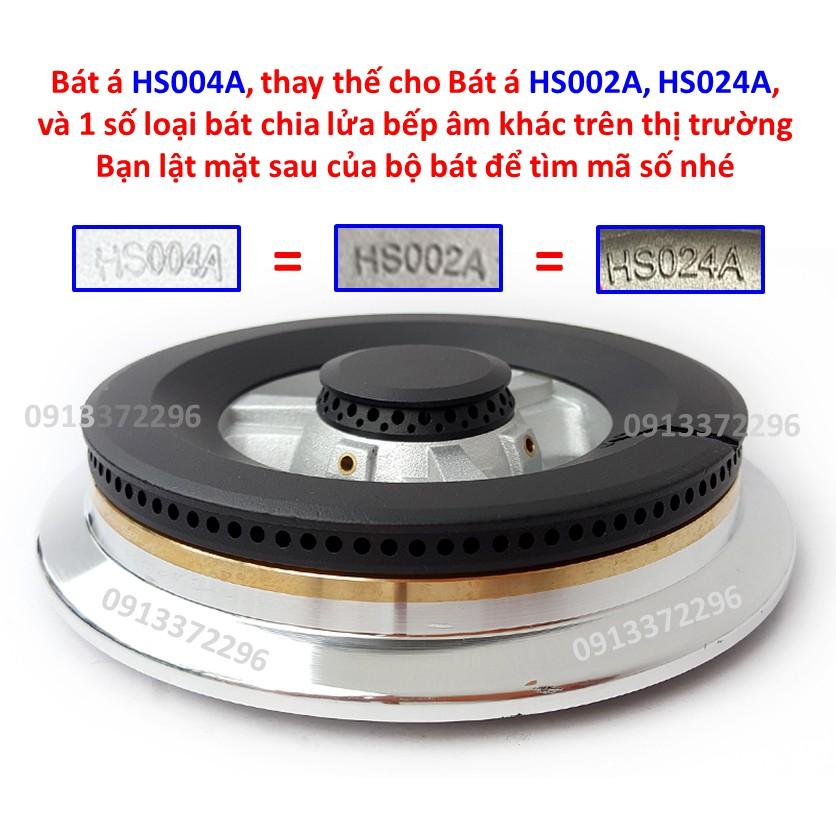 Bộ Đầu Đốt - Bộ Mâm Chia Lửa HS004A Đa Năng Cho Bếp Gas Âm (Thay Thế Cho Bộ HS002A, HS024A