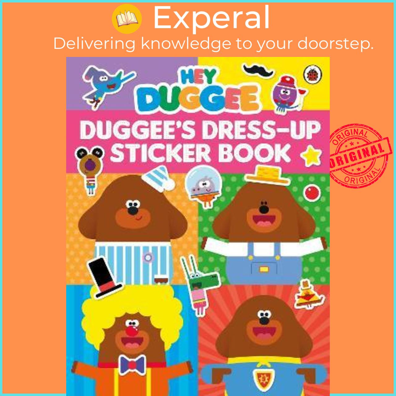 Sách - Hey Duggee: Dress-Up Sticker Book by Hey Duggee (UK edition, paperback)