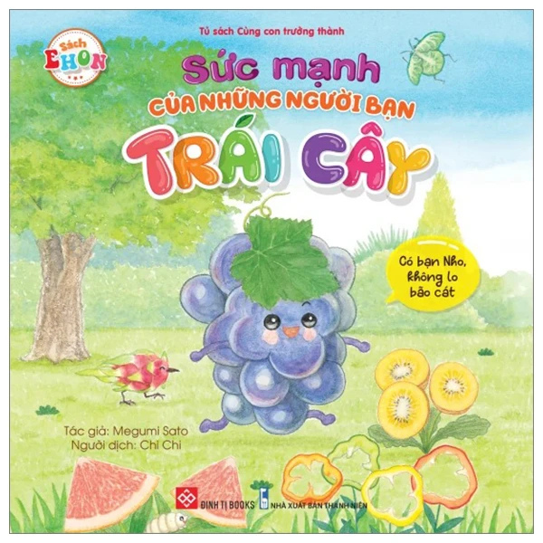Sách Sức Mạnh Của Những Người Bạn Trái Cây