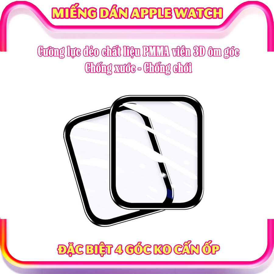 (Đặc biệt 4 góc ko cấn ốp) Miếng dán cường lực dẻo trong &amp; nhám full màn viền cong 3D cho Apple Watch size 38/40/42/44mm