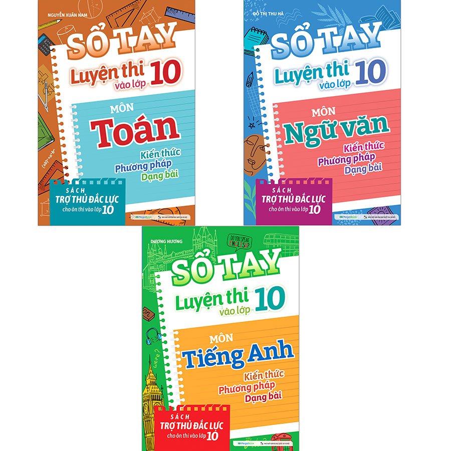 Combo Sổ Tay Luyện Thi Vào Lớp 10 Môn Toán - Văn - Anh (Bộ 3 Cuốn)