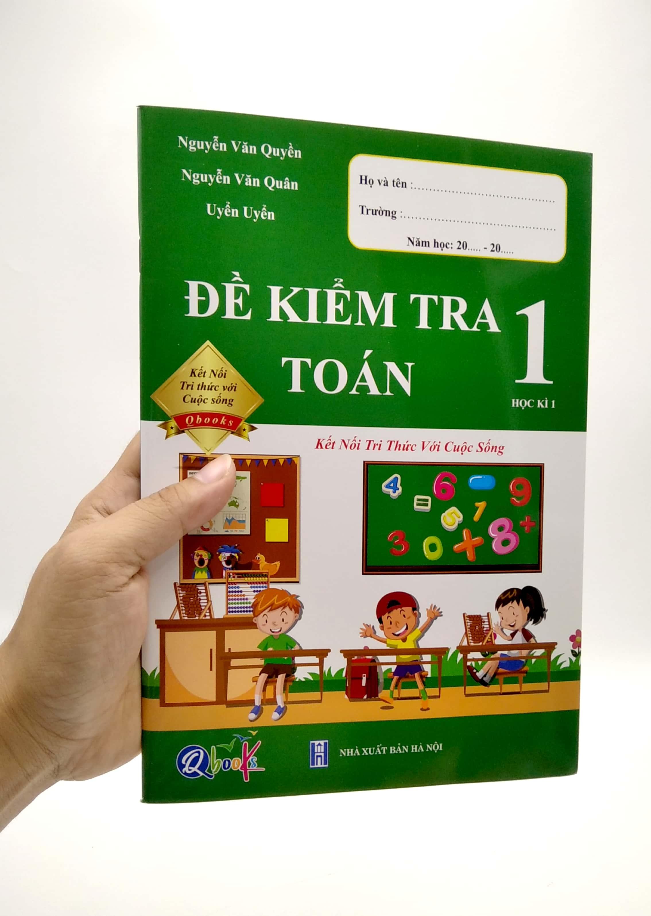 Đề Kiểm Tra Toán Lớp 1 - Học Kì 1 (Kết Nối Tri Thức Với Cuộc Sống)