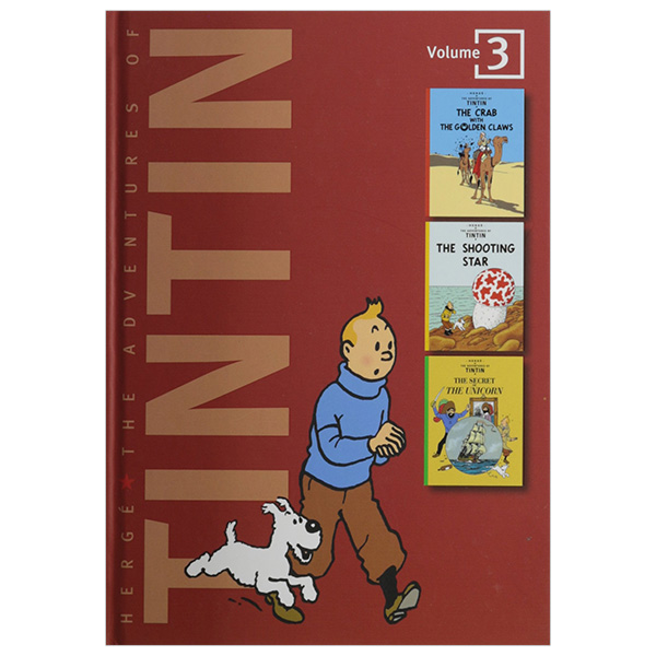 Adventures of Tintin 3 Complete Adventures in 1 Volume: WITH The Shooting Star AND The Secret of the Unicorn: The Crab with the Golden Claws