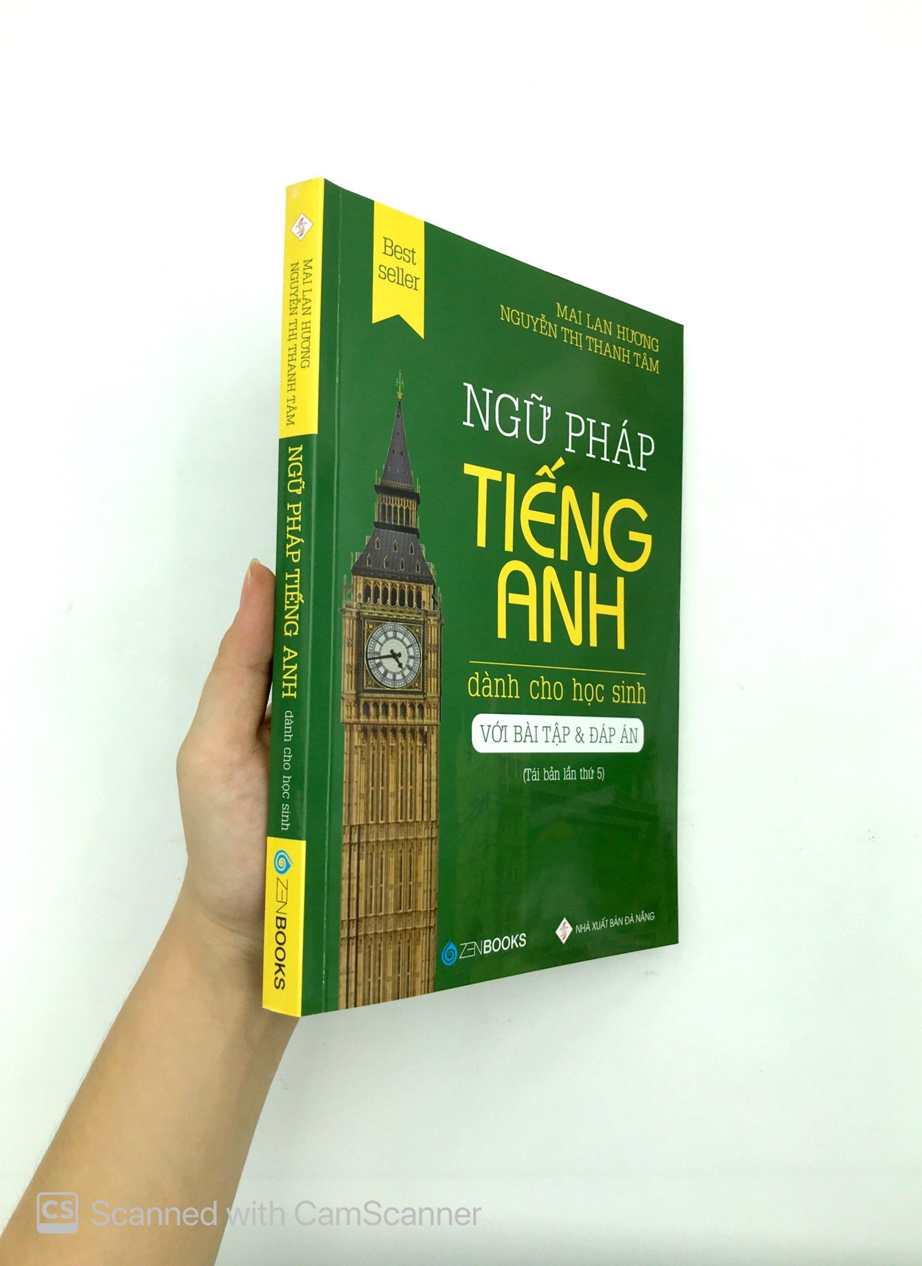 Sách Ngữ Pháp Tiếng Anh Dành Cho Học Sinh (Với Bài Tập Và Đáp Án) - Tái Bản