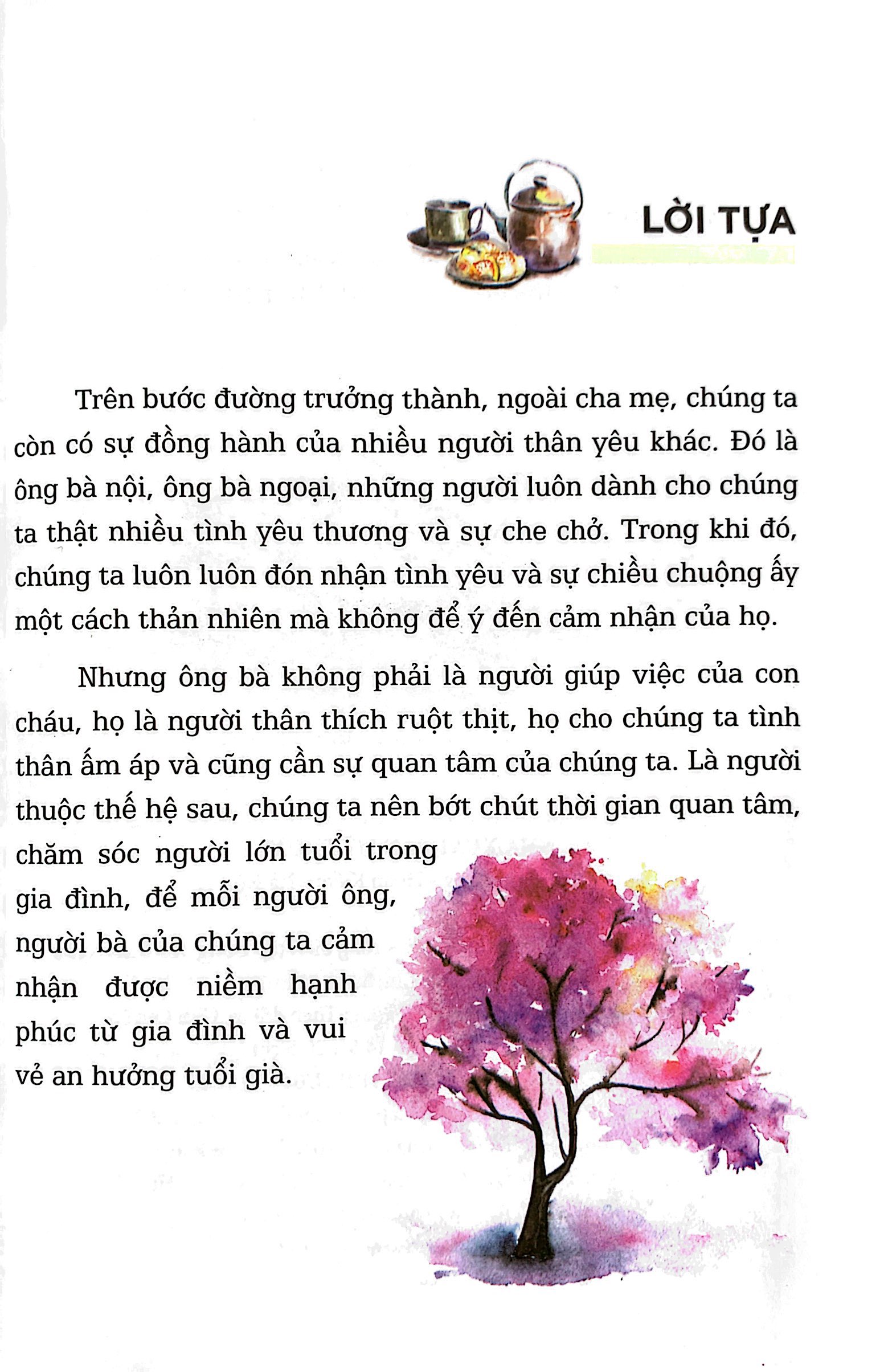 Nhật Kí Trưởng Thành Cho Học Sinh Tiểu Học  - Ông Bà Không Phải Người Giúp Việc Của Tớ - Hiếu Thảo (TV)