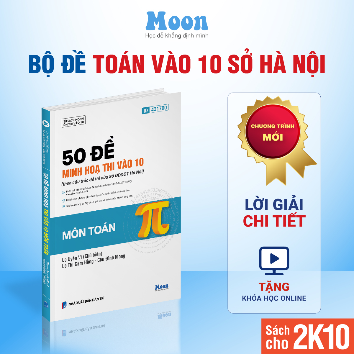 Sách 50 Đề Minh Hoạ Lớp 9 ôn thi vào 10 Sở GD &amp; ĐT Hà Nội Môn Toán Học - Moonbook