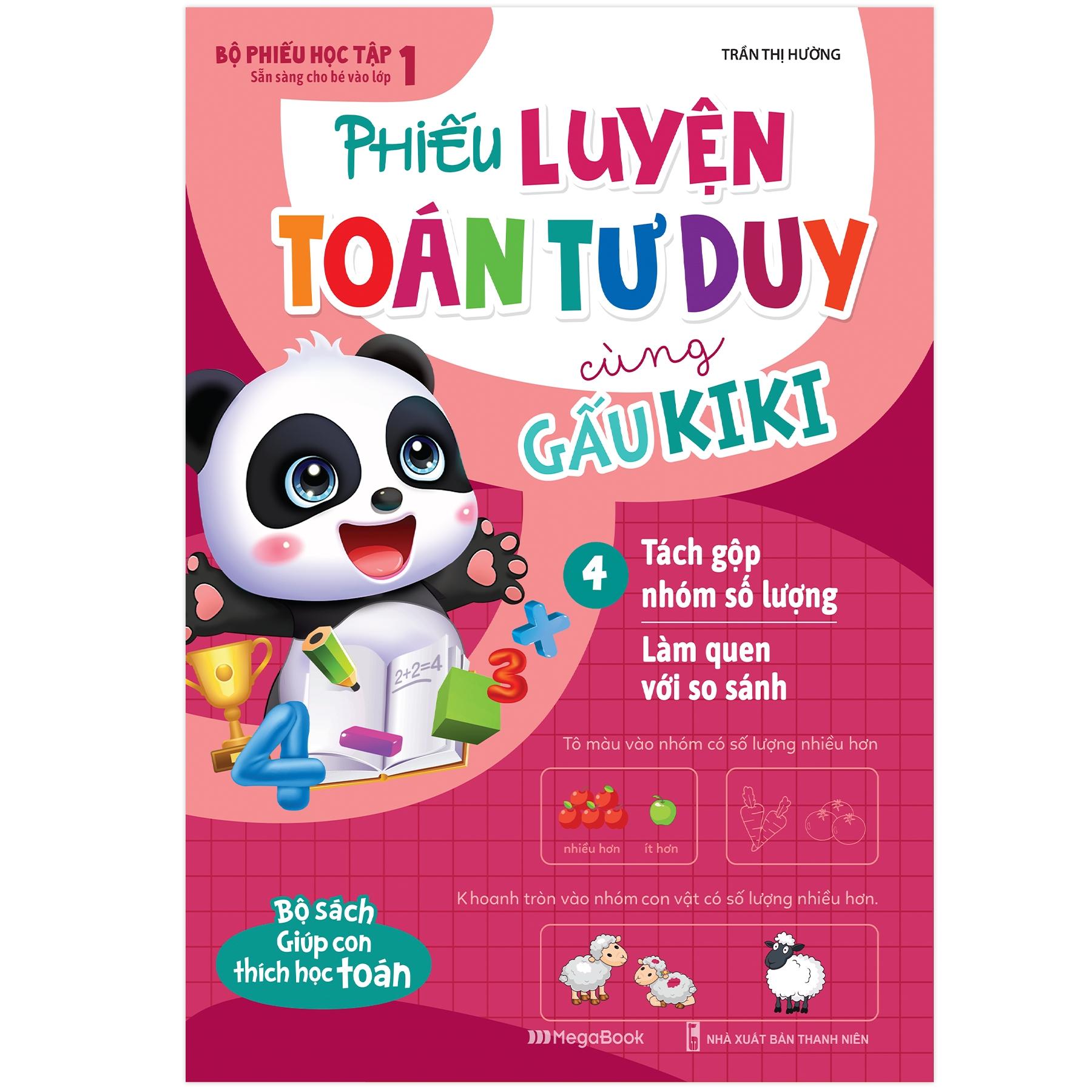 Bộ Sách Phiếu Luyện Toán Tư Duy Cùng Gấu Kiki (Bộ 5 Cuốn)